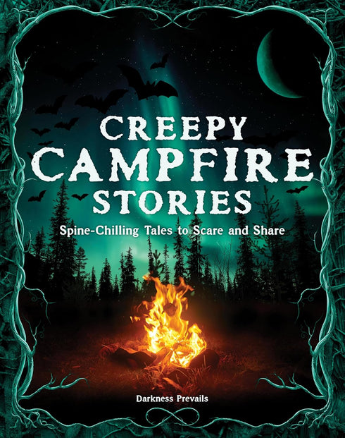 CREEPY CAMPFIRE STORIES - DARKNESS PREVAILS; CARRION. CARMAN